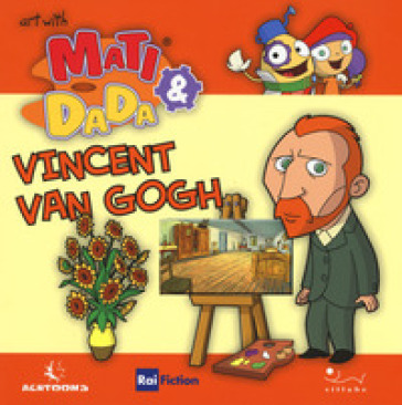 Vincent Van Gogh. Ediz. inglese - Giulia Bastianelli