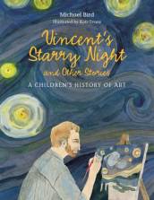 Vincent s Starry Night and Other Stories