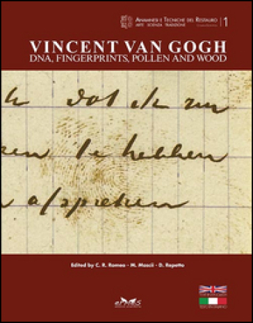 Vincent van Gogh. DNA, fingerprints, pollen and wood-Vincent van Gogh.DNA, impronte digitali, pollini, legno