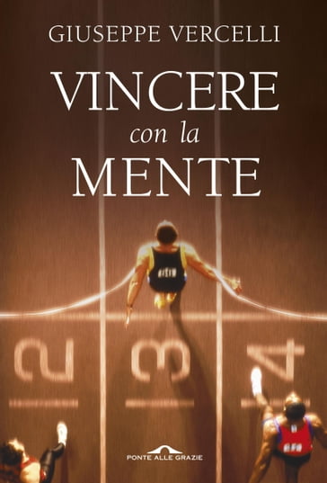 Vincere con la mente - Giuseppe Vercelli