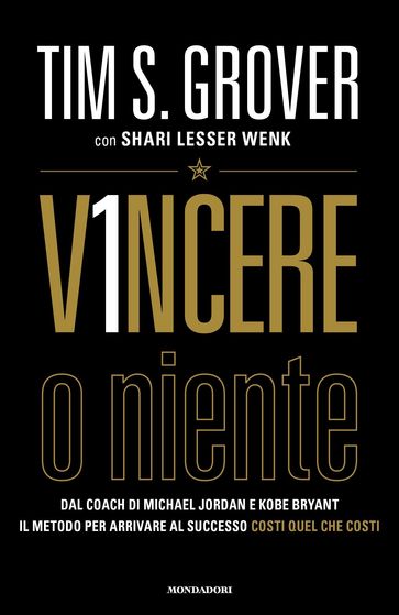 Vincere o niente - Tim S. Grover