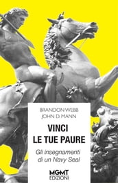 Vinci le tue paure