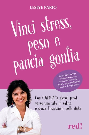 Vinci stress, peso e pancia gonfia - Leslye Pario
