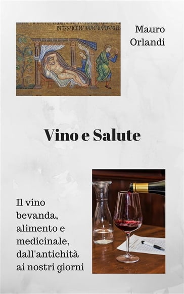 Vino e Salute - Mauro Orlandi