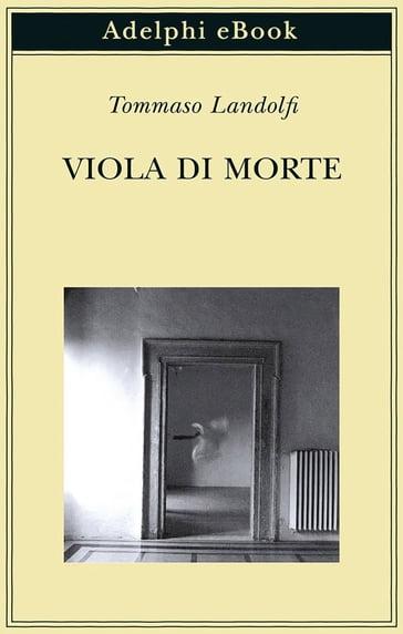 Viola di morte - Tommaso Landolfi