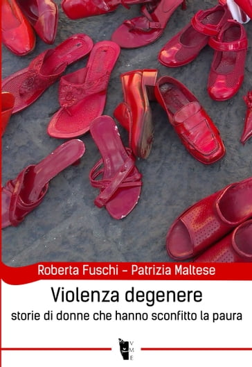 Violenza degenere - Patrizia Maltese - Roberta Fuschi