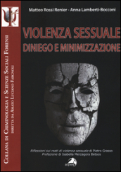 Violenza sessuale. Diniego e minimizzazione