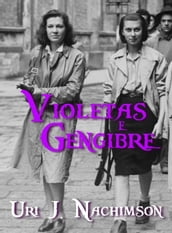 Violetas e Gengibre