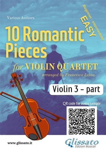 Violin 3 part of "10 Romantic Pieces" for Violin Quartet - Ludwig van Beethoven - Robert Schumann - Anton Rubinstein - Pyotr Il