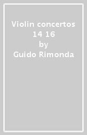 Violin concertos 14 & 16