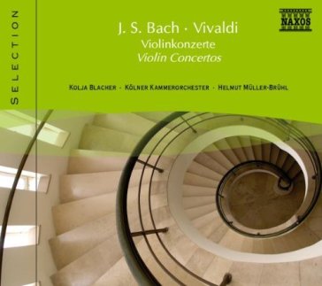 Violin concertos - Johann Sebastian Bach - Antonio Vivaldi