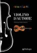 Violino d autore. Ediz. italiana e inglese