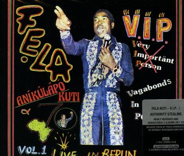 Vip/authority stealing - Fela Kuti