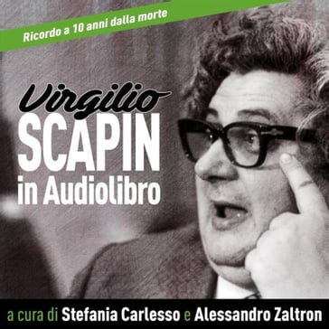 Virgilio Scapin in audiolibro  Racconti - Virgilio Scapin