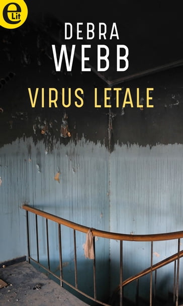 Virus letale (eLit) - Debra Webb
