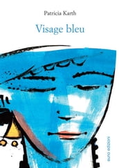 Visage bleu