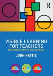 Visible Learning for Teachers