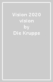 Vision 2020 vision