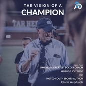 Vision Of A Champion, The