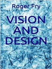 Vision and Design (Illustrated)