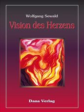 Vision des Herzen