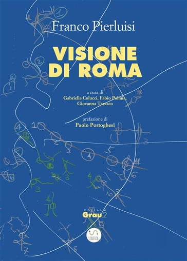 Visione di Roma - Franco Pierluisi