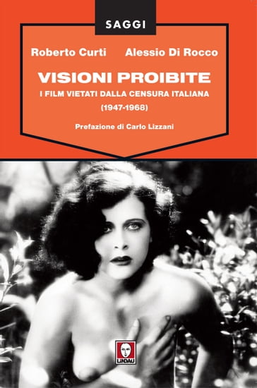 Visioni proibite - Alessio Di Rocco - Roberto Curti