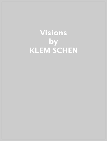 Visions - KLEM SCHEN