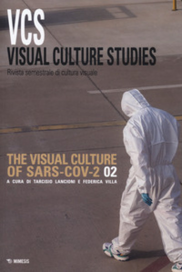 Visual culture studies. Rivista semestrale di cultura visuale (2020). 2.