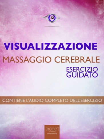 Visualizzazione Massaggio cerebrale - Michael Doody