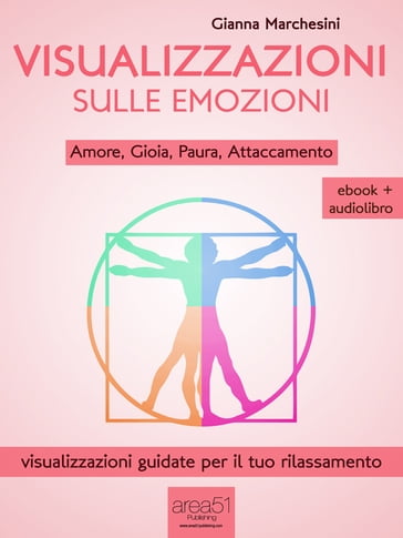 Visualizzazione sulle emozioni - Gianna Marchesini