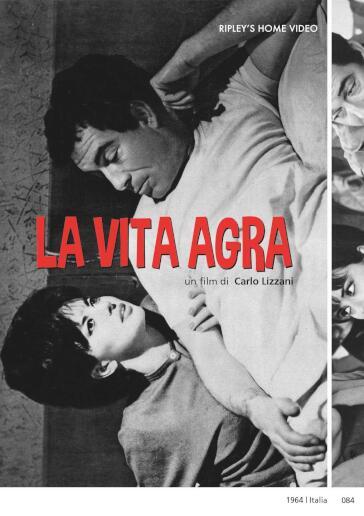 Vita Agra (La) - Carlo Lizzani
