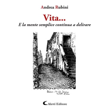 Vita - Andrea Rubini - Alessandro Quasimodo