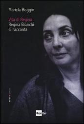 Maricla Boggio, Vita di Regina