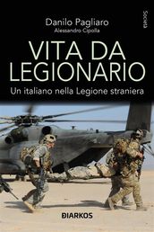 Vita da Legionario