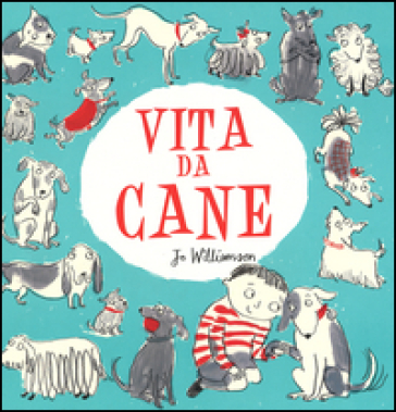 Vita da cane - Jo Williamson