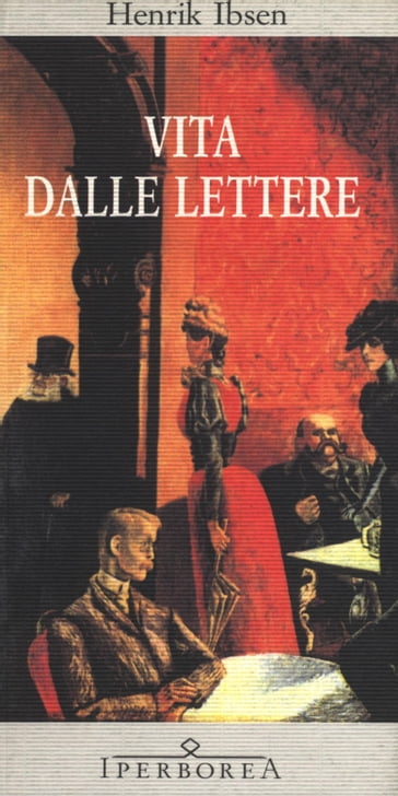 Vita dalle lettere - Henrik Ibsen