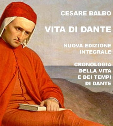 Vita di Dante - Cesare Balbo