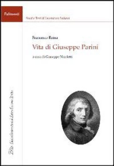 Vita di Giuseppe Parini - Francesco Reina