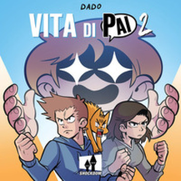 Vita di Pai. Vol. 2 - Davide «Dado» Caporali