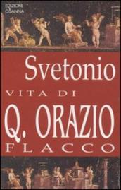 Vita di Q. Orazio Flacco