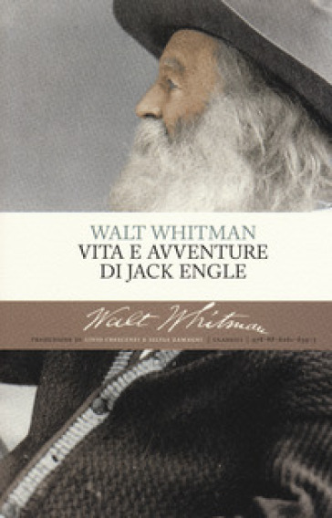 Vita e avventure di Jack Engle - Walt Whitman