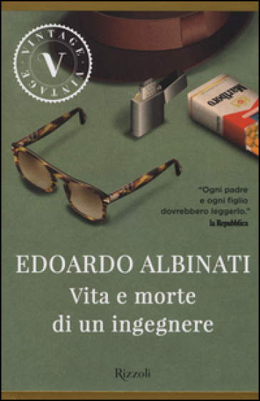 Vita e morte di un ingegnere - Edoardo Albinati