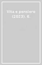 Vita e pensiero (2023). 6.