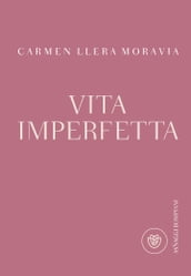 Vita imperfetta