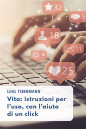 Vita: istruzioni per l uso, con l aiuto di un click