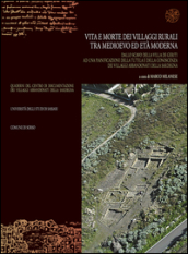 Vita e morte dei villaggi rurali tra Medioevo ed età moderna. Atti del convegno (Sassari-Sorso, 28-29 maggio 2001)