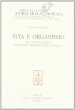 Vita e organismo. Le origini della fisiologia sperimentale in Italia