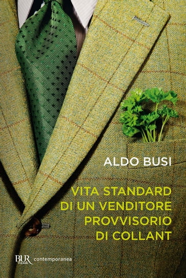 Vita standard di un venditore provvisorio di collant - Aldo Busi