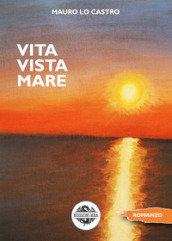 Vita vista mare